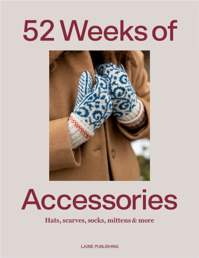 52 Weeks of Accessories - Hats, scarves, socks, mittens & more - YourNextKnit