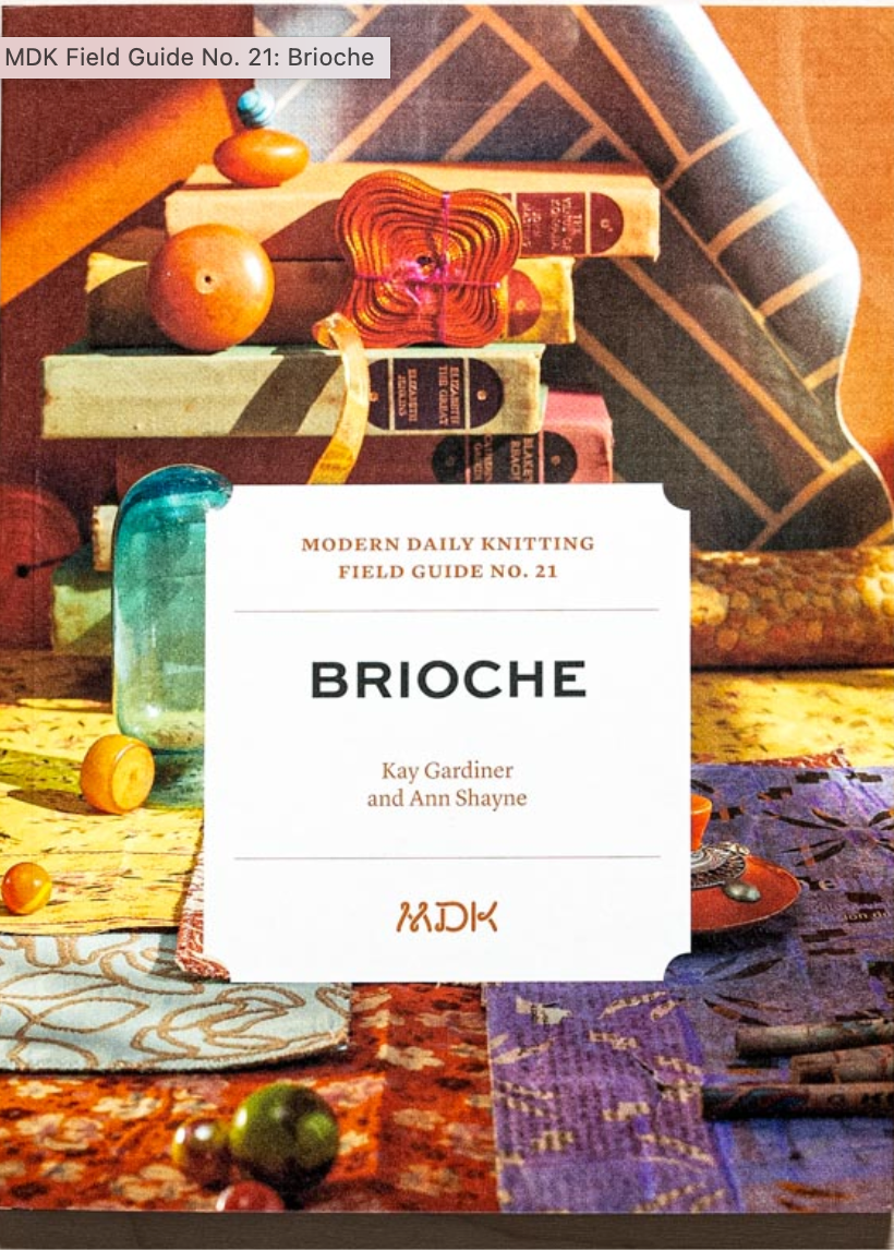 Modern Daily Knitting Field Guide No. 21 - BRIOCHE - YourNextKnit