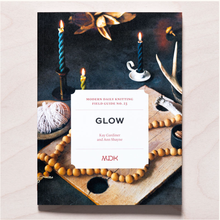 Modern Daily Knitting Field Guide No. 23 - Glow - YourNextKnit
